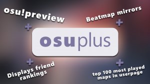 osuplus | лучшее расширение для osu!