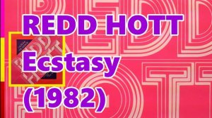 REDD HOTT - Ecstasy (1982) Soul Funk Disco *Manchild, Reggie Griffin, George Kerr