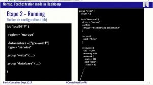 Paris container Day 2017 - Nomad, l'orchestration made in HashiCorp - Bastien Cadiot, WeScale