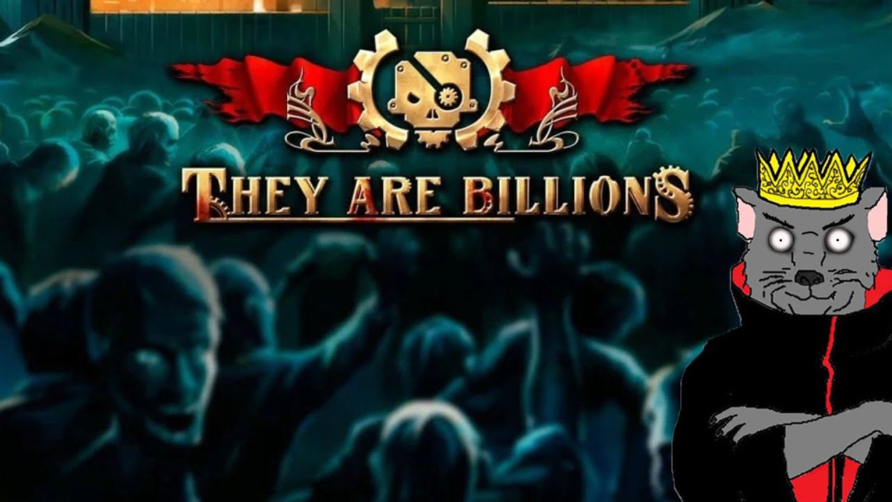 They Are Billions (стрим 01.11.22  )