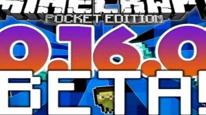 DOWNLOAD (MINECRAFT POCKET EDITION 0.16.0 BETA 3 APK)