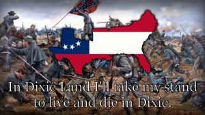 Unofficial Anthem of The Confederate States - "Dixie's Land"