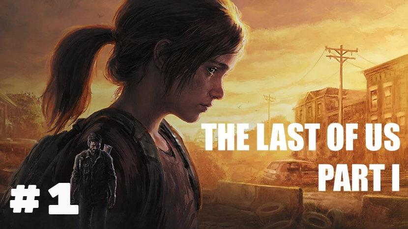 The Last of Us # 1