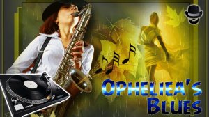 Офелия блюз / Opheliea's Blues - Audionautix / Волшебный блюз