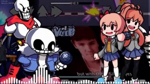 Doki-Tales(FNF Unlikely Rivals but monika sayori sans and papyrus sings it)FNF Cover