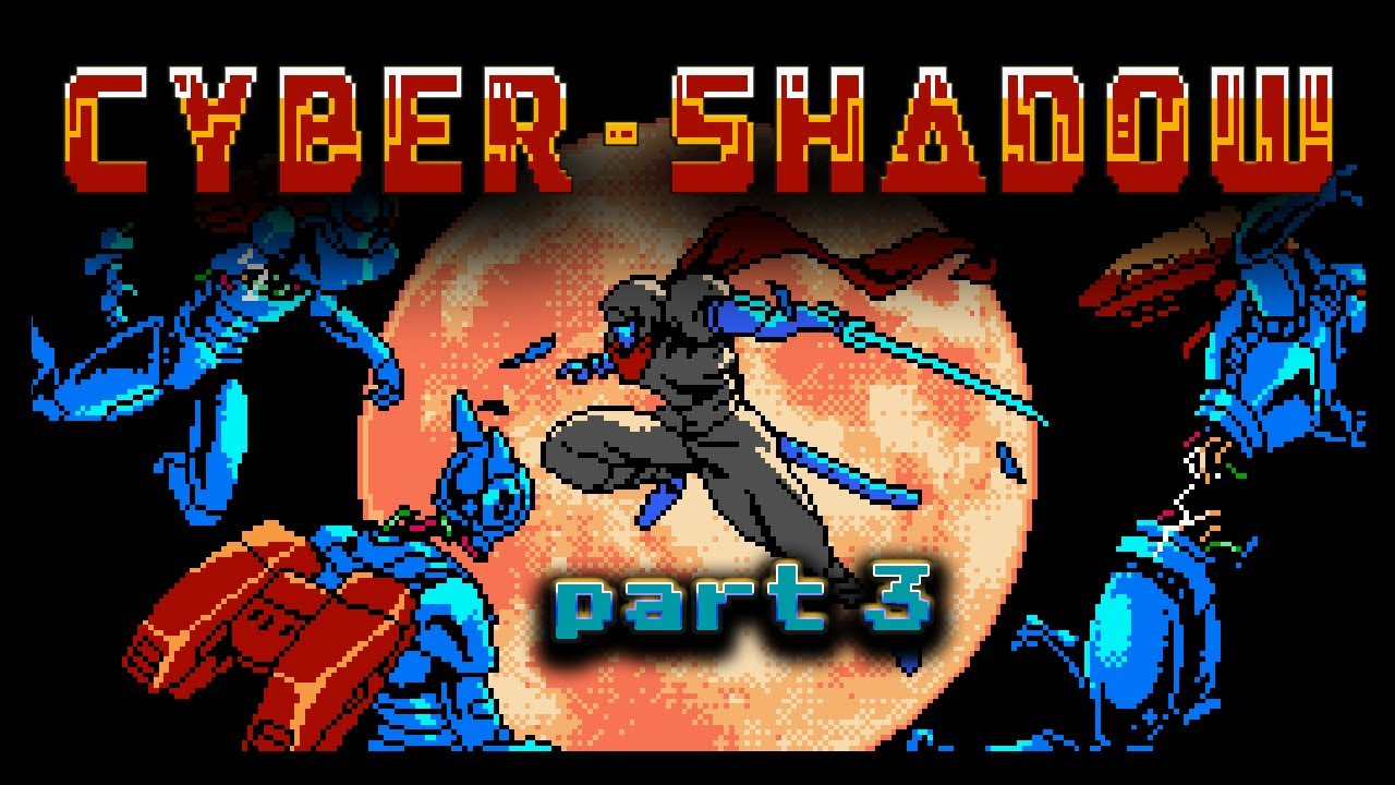 Cyber Shadow #3