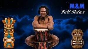 6 ЧАСОВ энергетической релакс-музыки. Африканские барабаны. Мощная накачка энергией. Впервые!