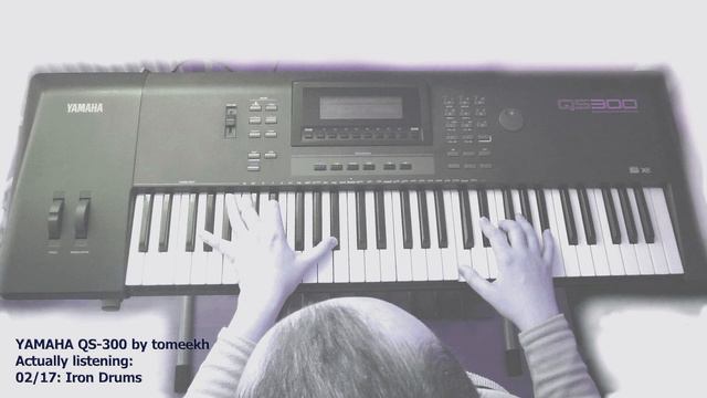 YAMAHA QS-300 by tomeekh: Iron Drums смотреть онлайн