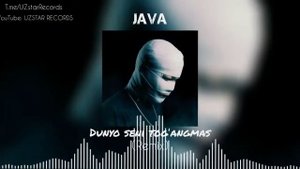 Java _ dunyo seni togangmas ( REMX ) Жава дунё сени тоганмас