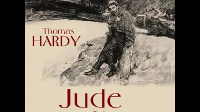 Jude the Obscure by Thomas Hardy (FULL audiobook) - part (5 of 8) смотреть онлайн