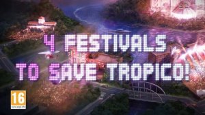 Tropico 6 Festival DLC