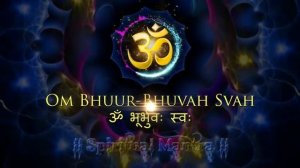 GAYATRI MANTRA | OM BHUR BHUVAH ( BHUVA ) SWAHA SWAHA ( SVAH ) ||  गायत्री मंत्र  ( FULL SONG )