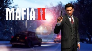 Mafia II_ Definitive Edition - Часть 7