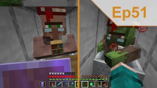 Minecraft Ep51 – Getting More Perfect Villagers For XP