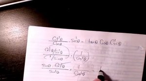 cot^2x/cscx.sec^2x=tanx.cosx.csc^2x - Trigonometric identities - Trigonometry