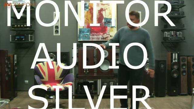 Monitor Audio Silver - премьера в AVComfort