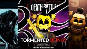 Tormented Beings (Sadako Yamamura vs Golden Freddy/The Ring vs FNaF) DEATH BATLLE Score Fan Made