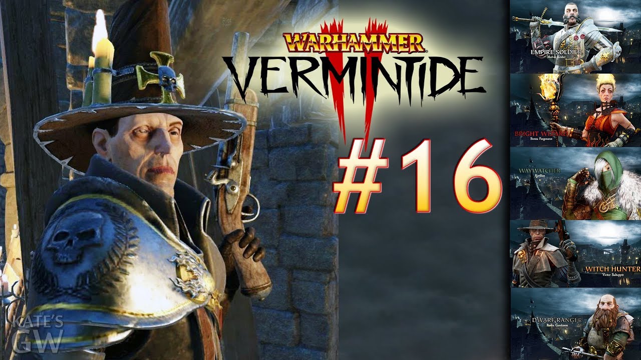 Warhammer: Vermintide 2 ➤ НЕИЗМЕННЫЙ ЗАЛЬЦПАЙР.(Coop). Part #16