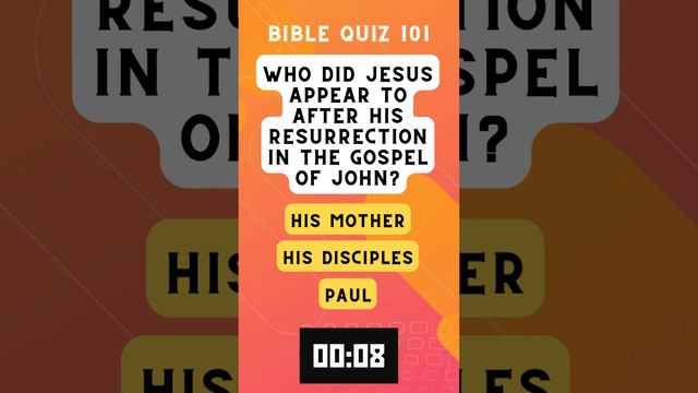 Bible Quiz 101 Gospel of John Q6