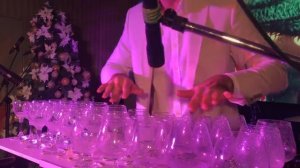 ИГРА НА БОКАЛАХ - АРТИСТ ОРИГИНАЛЬНОГО ЖАНРА. Танец феи драже - "Щелкунчик" П.И. Чайковский