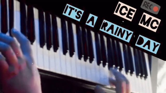 Ice MC - It's a Rainy Day ( cover piano ) смотреть онлайн