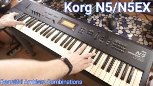 Korg N5/N5EX - Beautiful Atmospheric Sounds