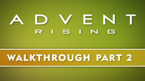 02. Advent Rising - Chapter One - Hostile Negotiation