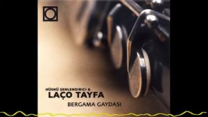 Hüsnü Şenlendirici & Laço Tayfa - Çiftetelli (Bergama Gaydası - 2000)