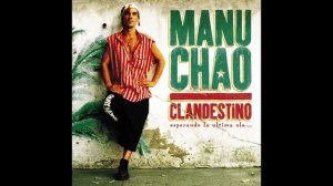 Manu Chao - Luna y sol (Official Audio)