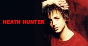 HEATH HUNTER - Revolution in Paradise 1996