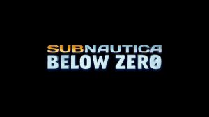 Subnautica Below Zero ★3