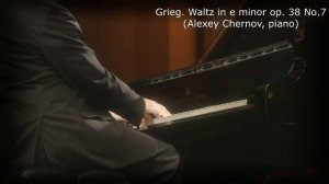 E. Grieg. Waltz in e minor op. 38 No.7 (Alexey Chernov, piano)