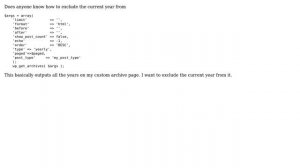 Wordpress: How to remove current year from wp_get_archives?