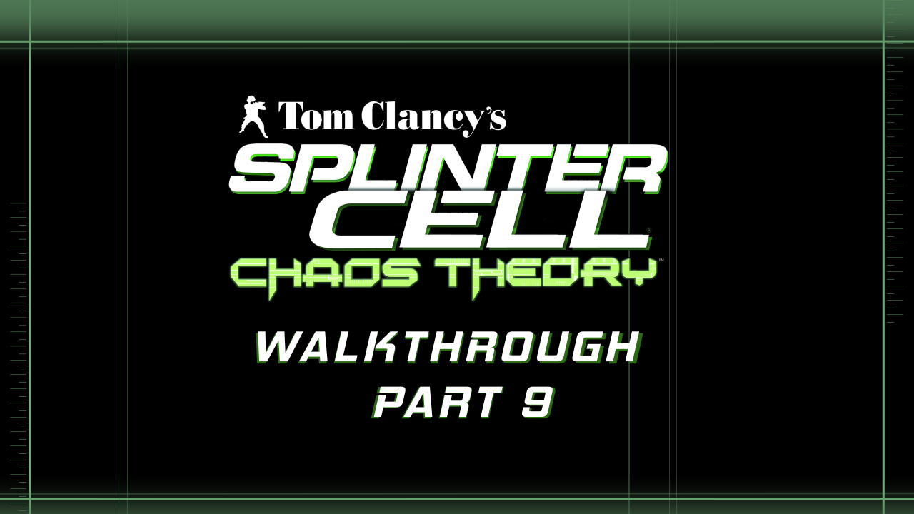 09. Splinter Cell Chaos Theory - Bathhouse - Stealth Walkthrough