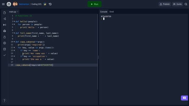 Coding 101 with python:  Functions part 2