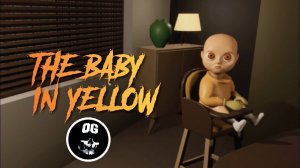 The Baby in Yellow (Младенчик в желтом) ЧТО ТУТ НОВЕНЬКОГО?  СТРИМ