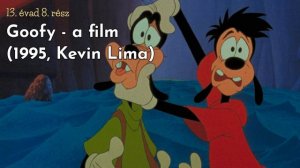 A Goofy Movie (Goofy - a film, 1995, Kevin Lima) - Vakfolt podcast