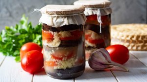 Салат из баклажанов слоями на зиму (с помидорами и чесноком) — видео рецепт