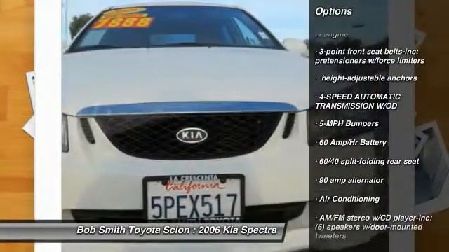 2006 Kia Spectra La Crescenta CA PT1112 смотреть онлайн