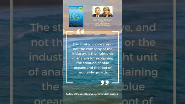 Unlocking Business Innovation: Powerful Quotes from 'Blue Ocean Strategy' - 2