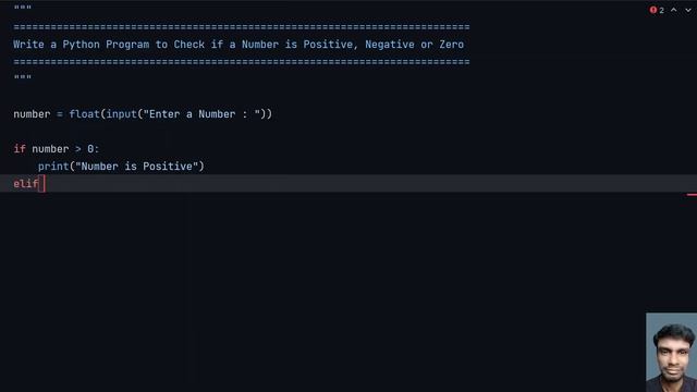 Write a Python Program to Check if a Number is Positive, Negative or Zero