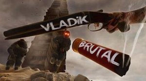 РУССКИЙ ШУТЕР ВЫШЕЛ ► Doom и Half Life это - VLADiK BRUTAL