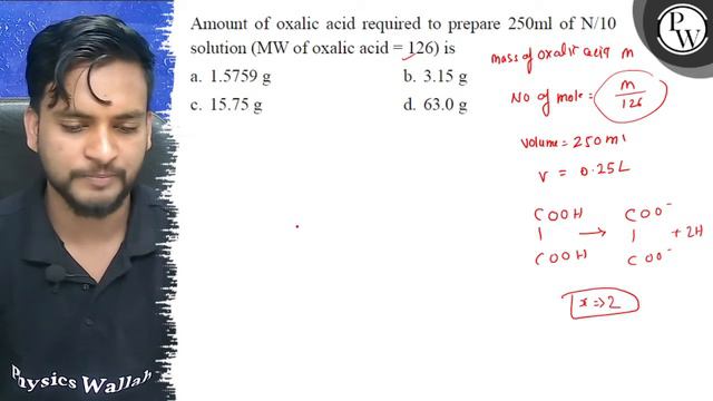 Amount of oxalic acid required to prepare \( 250 \mathrm{ml} \) of ... смотреть онлайн