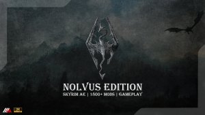 Skyrim AE | Nolvus Edition | Тестирование сборки.