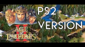 Age Of Empires 2 Soundtrack - PS2 Version