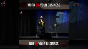 Work On Your Company Not In It | Michael Gerber