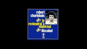 Michael Burgess et Robert Charlebois - I'll retourn to Montreal / Je reviendrai à Montréal