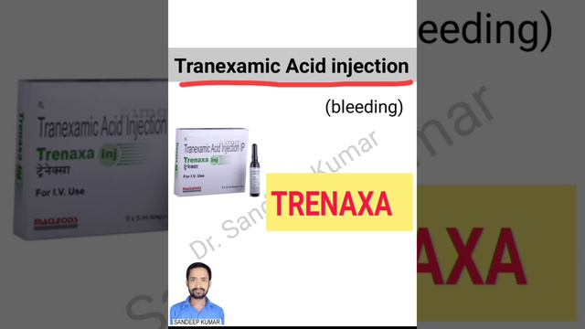 Tranexamic Acid injection 💉🩸 Bleeding को रोकने का सूई TRENAXA injection #hw wala #hospital wala 🏥🩺💊