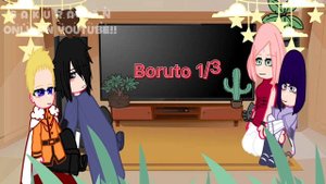 ?Boruto Adults React To Their Kids And Ships?Ship Borusara,SakuHina,sasanaru?S A K U R A-S A N?