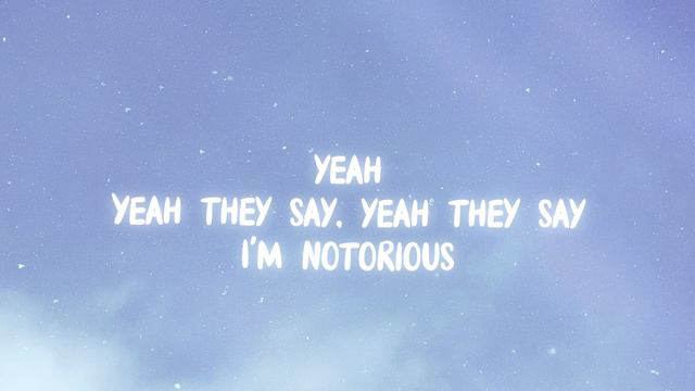 Neoni - Notorious Lyrics